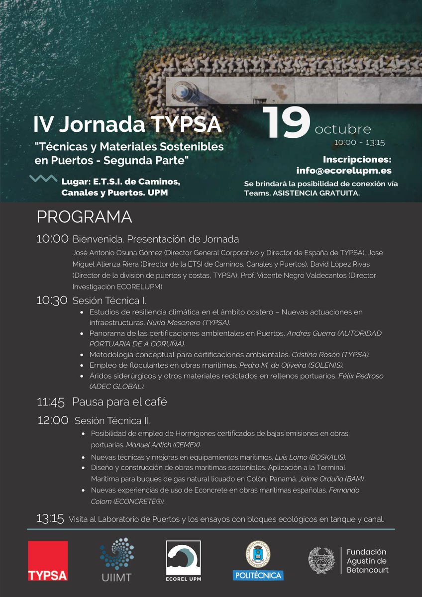 Os informamos que el día 19 de octubre se celebrará la "IV Jornada TYPSA. Técnicas y Materiales Sostenibles en Puertos - Segunda Parte” que tendrá lugar en el Laboratorio de Puertos de la Escuela Técnica Superior de Ingenieros de Caminos, Canales y Puertos de <a href="/La_UPM/">Universidad Politécnica de Madrid</a>.