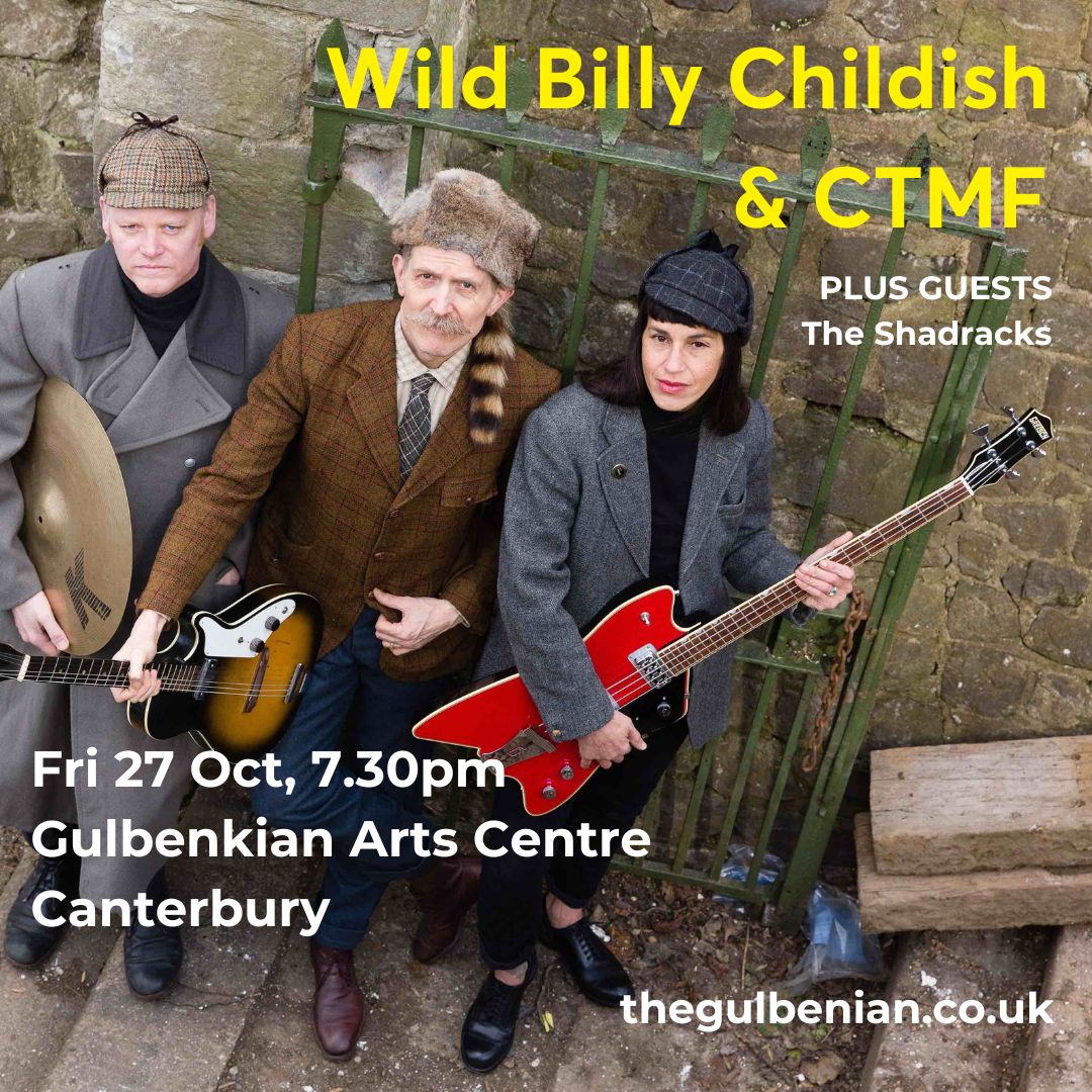 This should be a great evening! CTMF & The Shadracks play the Gulbenkian Arts Centre on Friday October 27th! TICKETS HERE - thegulbenkian.co.uk/events/wild-bi… 'An unforgettable and intimate evening in the company of a local legend.' @ChildishInfo @oishadders