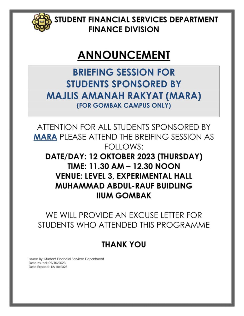 STADD_IIUM's tweet photo. Assalamualaikum Wrt. Wbt.

Latest Information related submission of PTPTN Agreement for Semester 1, 2023/2024 and announcement for Briefing Session for Students Sponsored by Majlis Amanah Rakyat (MARA) - (For Gombak Campus Only)

Thank you. https://t.co/xEH1Qg6QsZ