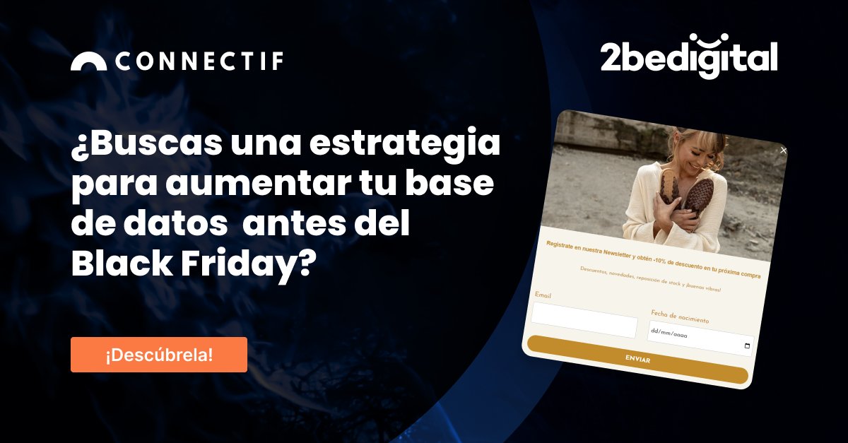 2beDigital's tweet image. ¡Hemos ayudado a @MyConnectif a desarrollar una guía preparatoria para el Black Friday! Puedes consultarla en: connectif.ai/estrategias-es…