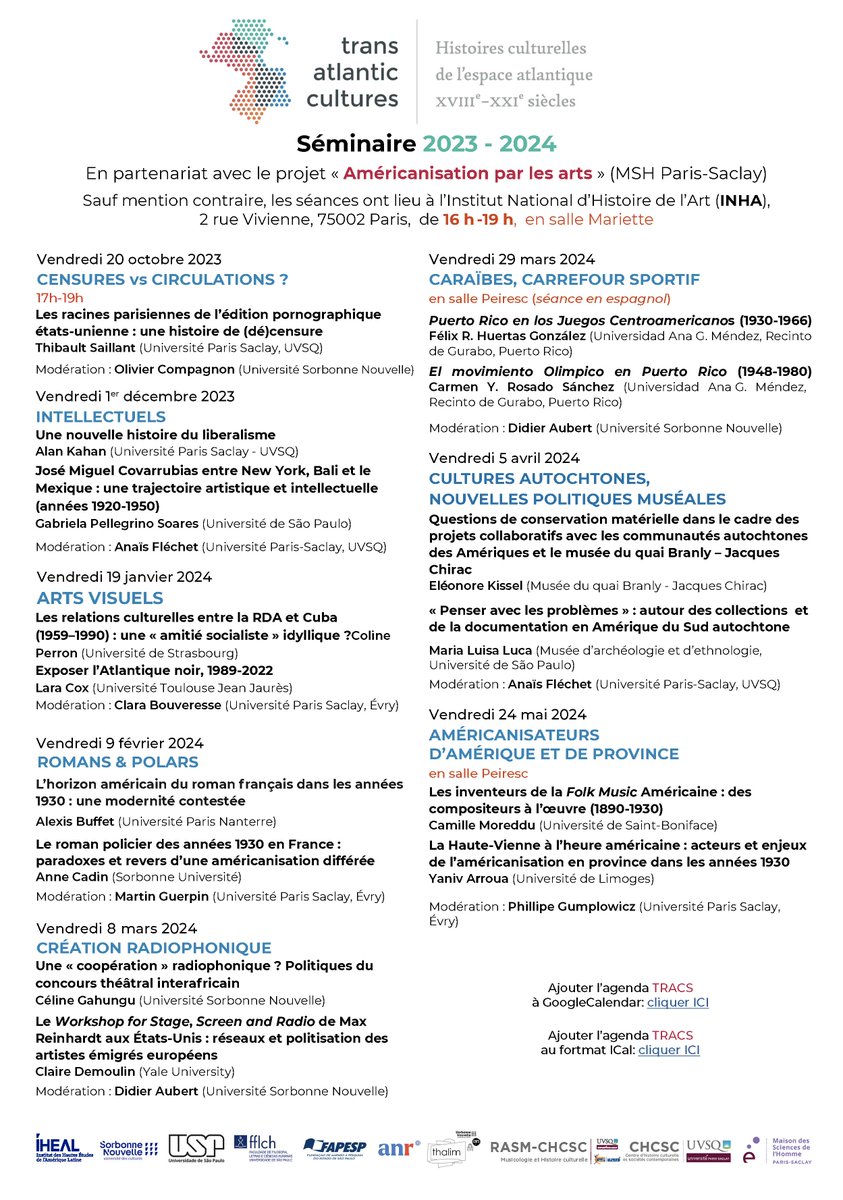 🔥Et voici le programme du séminaire TRANSATLANTIC CULTURES pour l'année universitaire 2023-2024!🔥 Première séance le 20 octobre à 17h avec Thibault Saillant (@UVSQ_Research @uvsq) et ça se passe à l'@INHA_Fr @Sorbonne_Nvelle @IHEAL_CREDA @poledito @MshParisSaclay