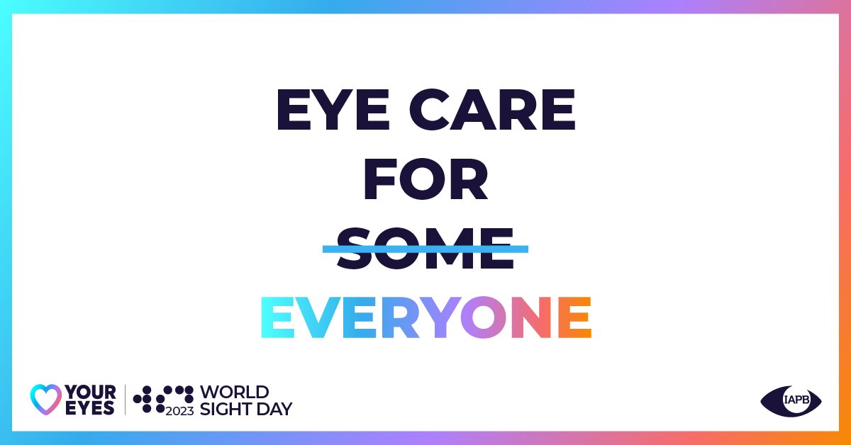 #LoveYourEyes World Sight Day  Thursday 12 October 2023