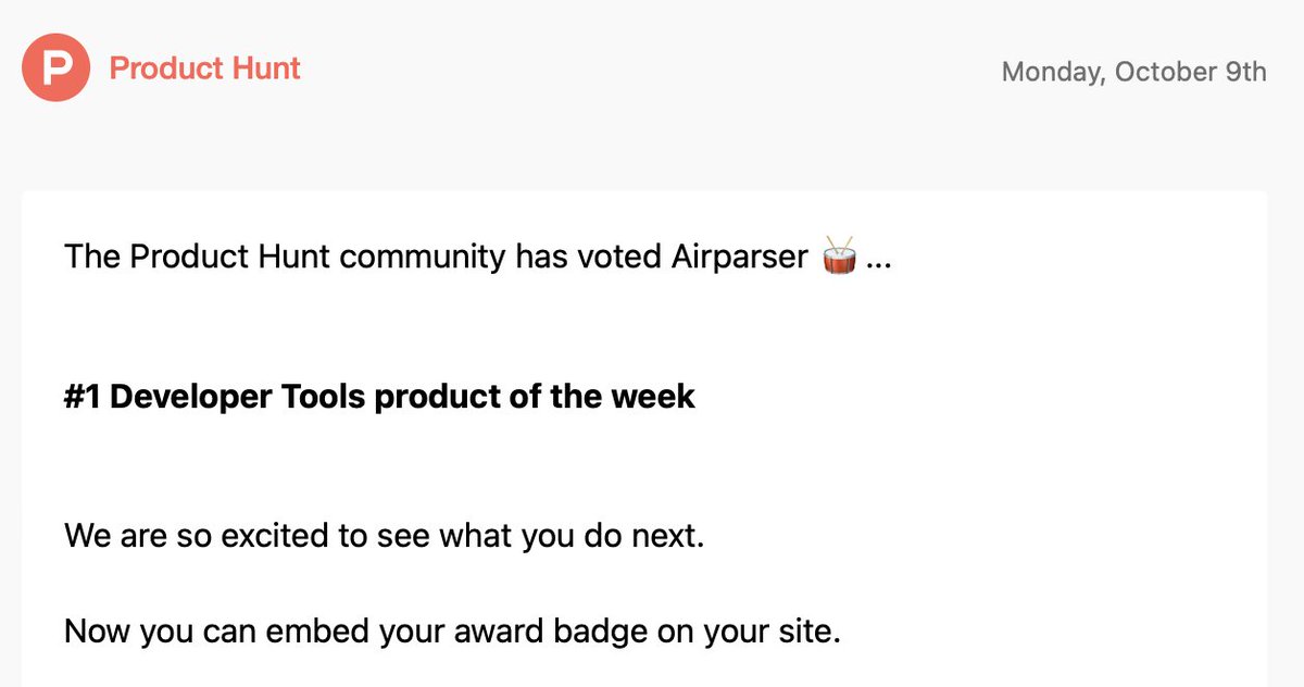 Airparser has achieved the #1 ranking as Product of the Day and as the top Developer Tools product of the week 😺