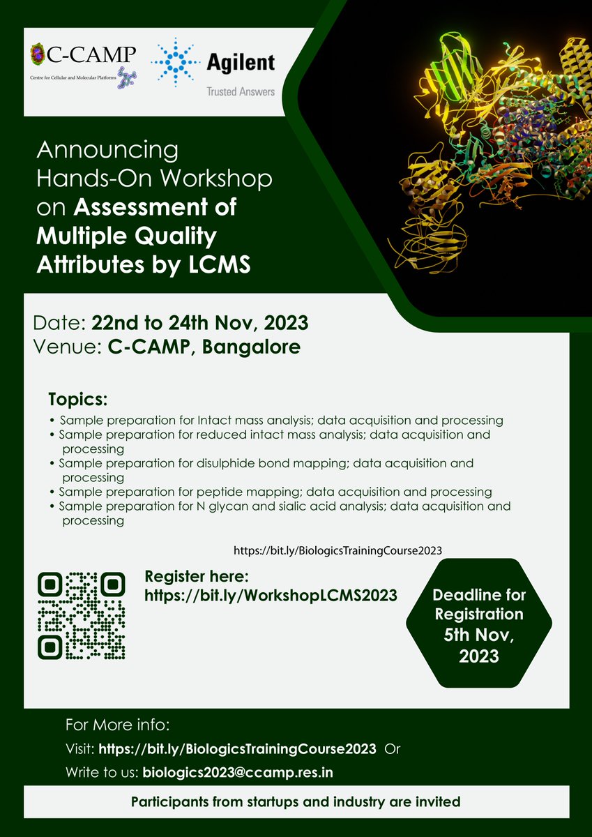 📢#WorkshopAnnouncement 
Join us for 3 days 'Hands-On Workshop on Assessment of Multiple Quality Attributes by LCMS' at CCAMP
🗓️ 22nd Nov-24th Nov, 2023

🔬In this Course we will explore antibody characterization using mass spectrometry techniques and enhance your design and