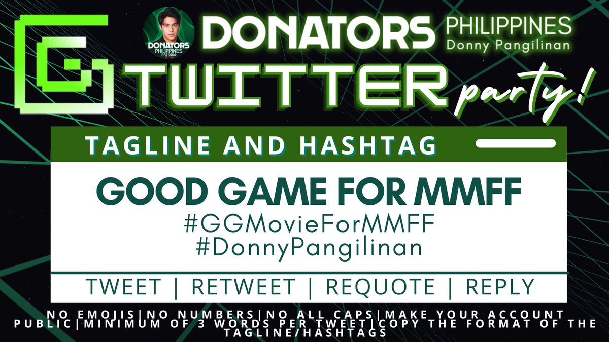 DONATORSPH's tweet photo. [TWITTER PARTY] Good Game “GG” Movie for Metro Manila Film Festival 👾

Tara na and discover the world of esports! Kaya mo bang sumabay?

Tweet with us using these tagline and hashtags!

GOOD GAME FOR MMFF

#GGMovieForMMFF
#DonnyPangilinan
@donnypangilinan @ggmovieofficial https://t.co/7R6uJpLNM9