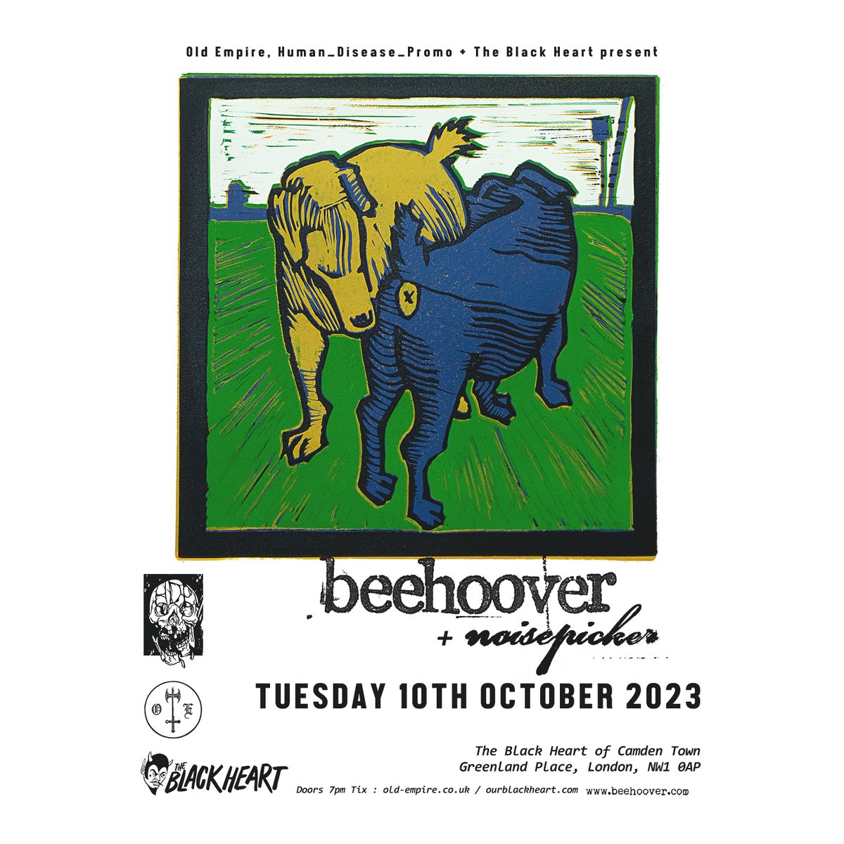 Tonight ! - BEEHOOVER (Ger) + NOISEPICKER (uk) ! Fans of Melvins / Big Biz / Human Leather / Primus etc should not stay away... bass n' drum in ya tum ! Getchya tix now, or pay in OTD !