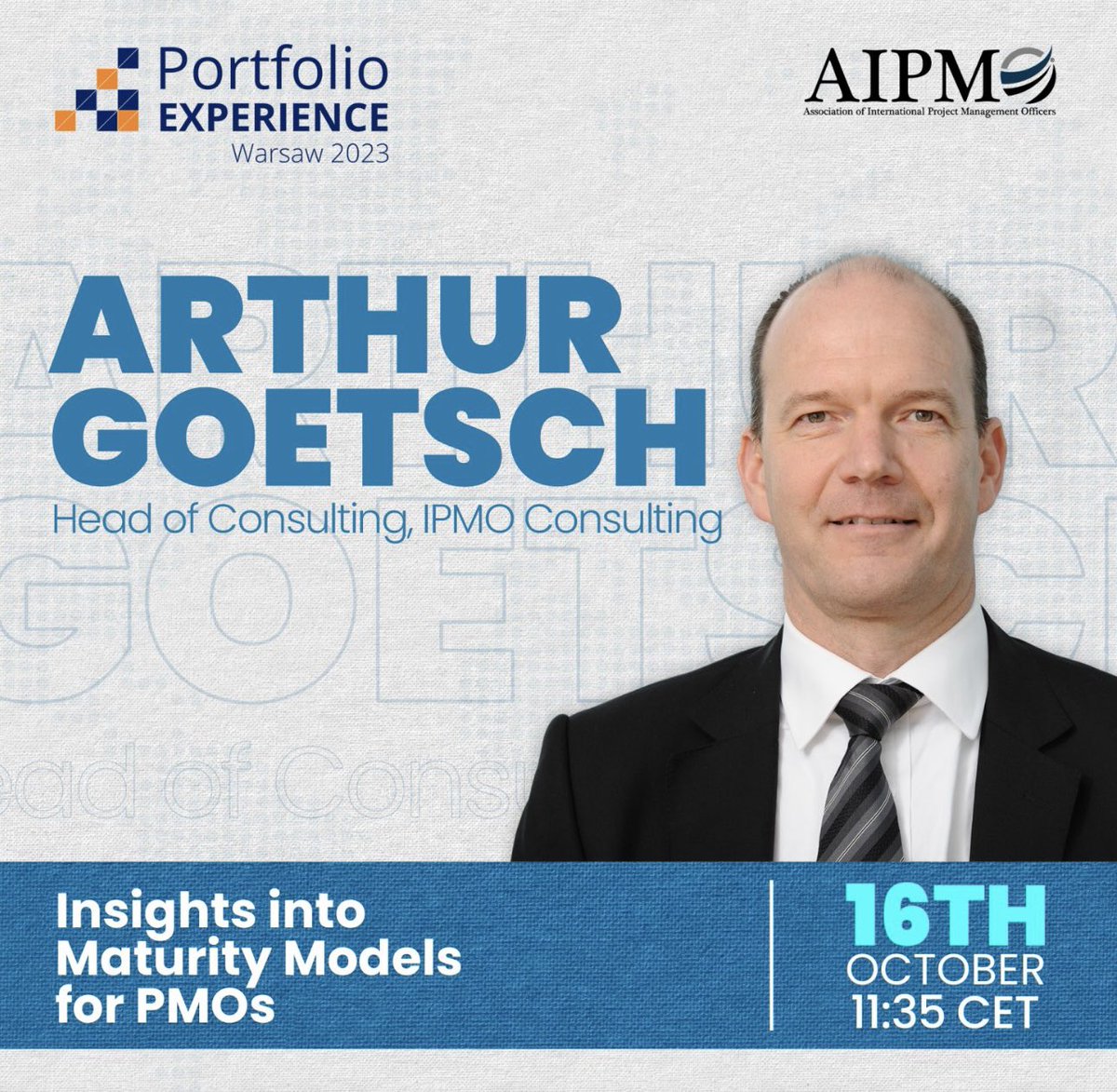 AIPMO_Certified's tweet image. Mark your calendars!📆 At 11:35,we have Arthur Goetsch, head of Consulting at IPMO Consulting, shedding light on &quot;Insights into Maturity Models for PMOs.&quot;Make sure to attend this insightful presentation at Portfolio Experience,Warsaw 2023.
#PMO #pmoconference #portfolioexperience