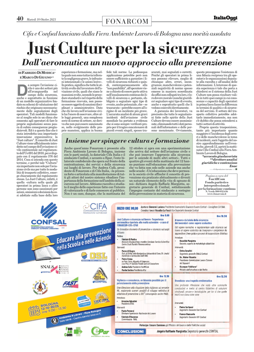 Su <a href="/ItaliaOggi/">ItaliaOggi</a> abbiamo introdotto il tema della #JustCulture.
Lo approfondiremo nel contesto della fiera #AmbienteLavoro giovedì alle ore 9.00 con <a href="/CifaItalia/">CifaItalia</a>, <a href="/Confsalnet/">Confsal</a> e <a href="/EnteEpar/">Epar_ente paritetico</a>. 
➡️Registrati qui per seguire l'evento in diretta video o in presenza: lnkd.in/dsQJacD
