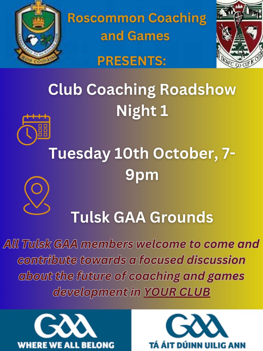 We begin our new Roscommon & Coach Development ‘Roadshow’ in @TulskGAA this evening at 7pm. All interested from Tulsk invited 💛💙💛💙#rosgaa #whereweallbelong #gaa