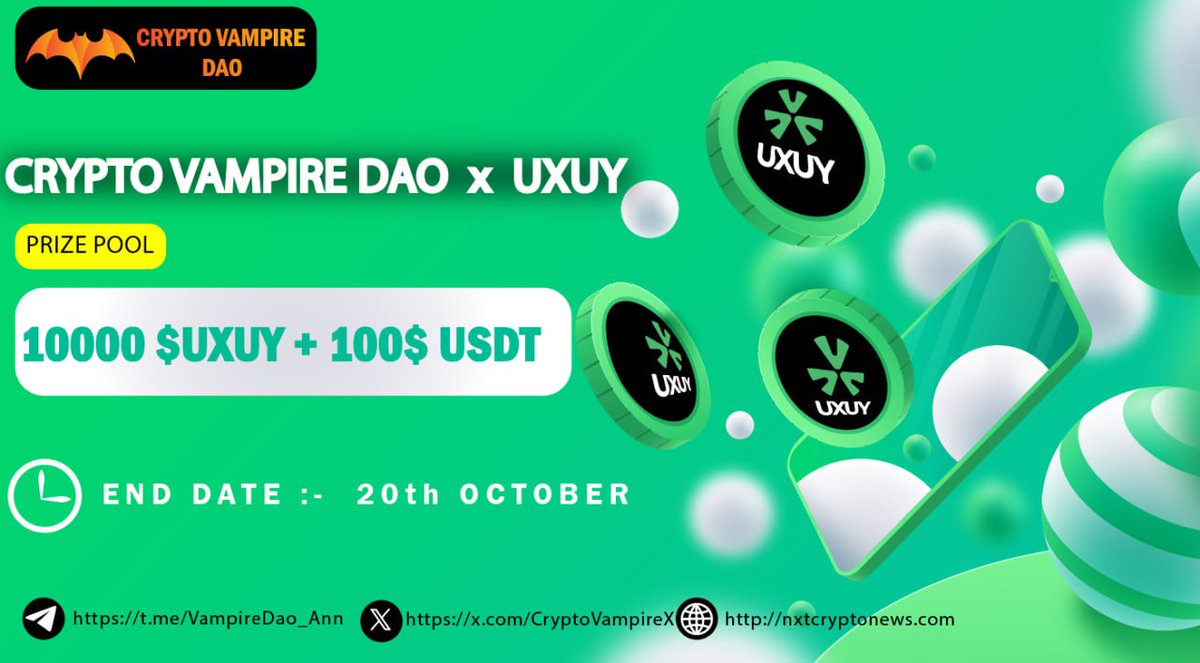 🔥🔥Crypto Vampire Dao X UXUY  Partnership Massive  #Giveaway

🏆Prize Pool - 10000 $UYUX + 100 USDT  🔥 (FCFS)

To Enter👇
✅Follow <a href="/CryptoVampireX/">Crypto Vampire || DAO </a> &amp; <a href="/UxUyOfficial/">UxUy</a>
✅❤️,RT &amp; Tag 3 Friend
✅FINISH Task : gleam.io/hf4Vn/crypto-v…

⏰20th October
#Airdrop #Giveaways $ARB #UXUY