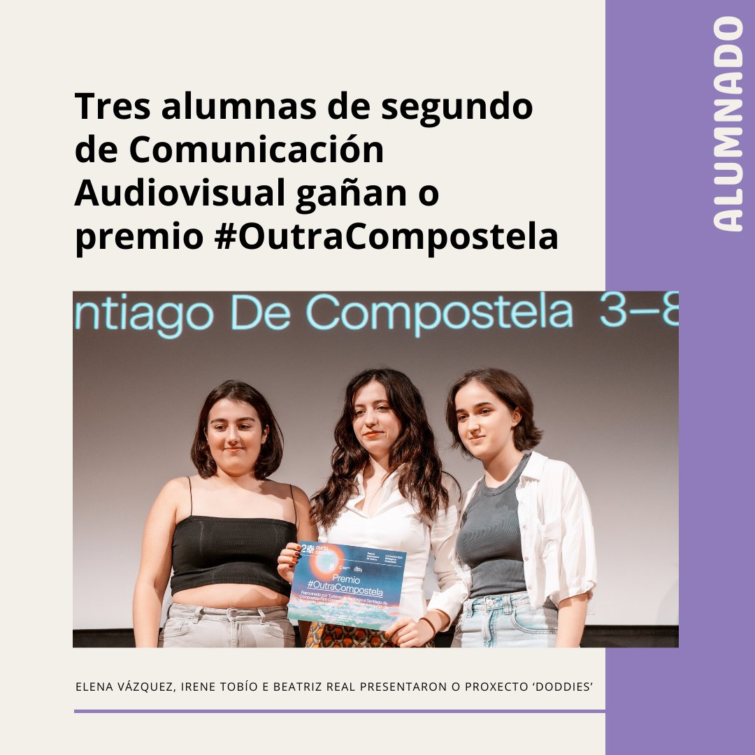 📢 O proxecto 'Doddies' de Elena Vázquez, Irene Tobío e Beatriz Real, alumnas de 2º de Comunicación Audiovisual da FaCom, gañou o premio #OutraCompostela (patrocinado pola Galicia Film Commission) do @FCurtocircuito.  Parabéns!!! 👏🏽 *Imaxe de Cristina Padín.  #alumnadofacomusc