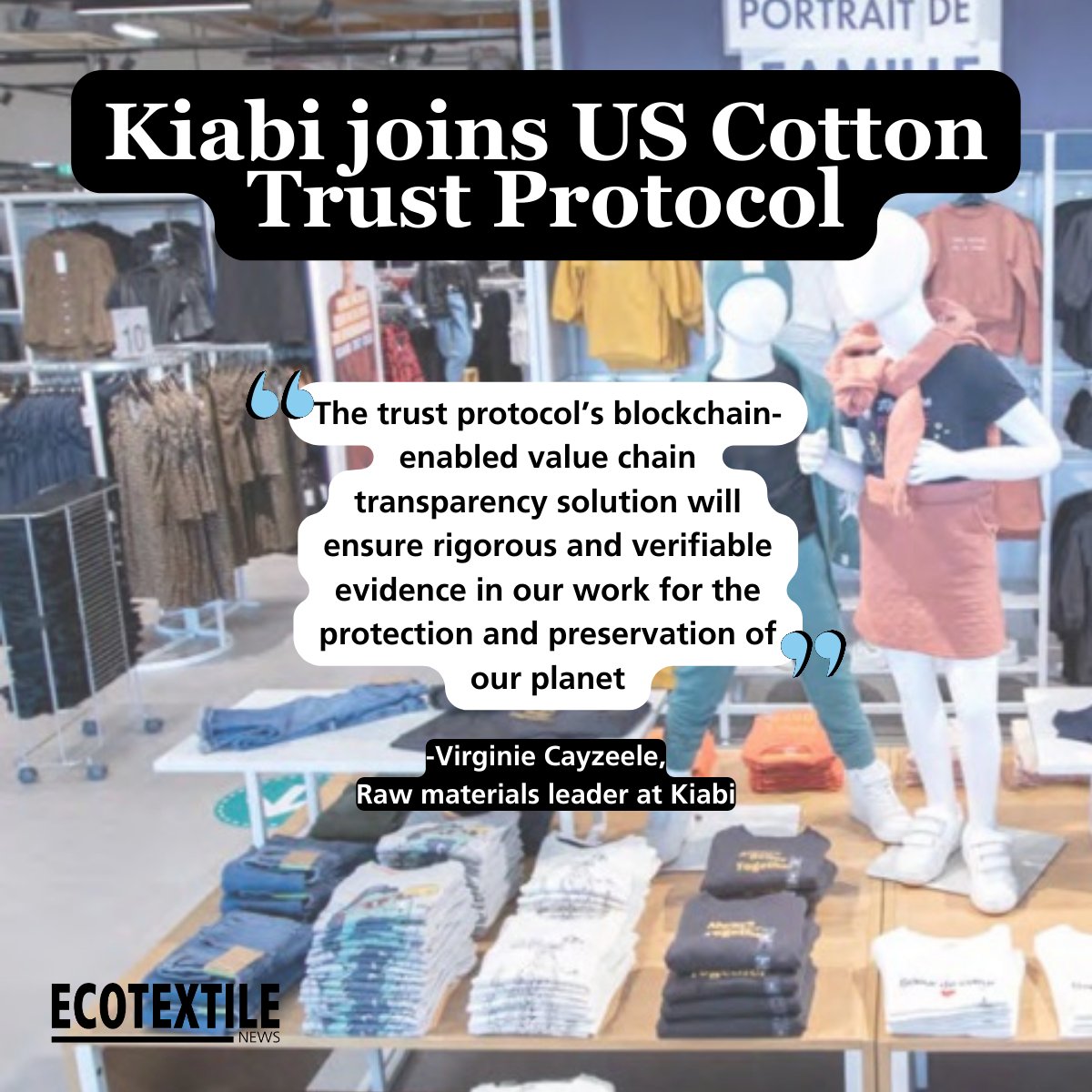 ecotextile's tweet photo. French fashion retailer Kiabi has become a member of the U.S. Cotton Trust Protocol Protocol as part of its bid to ramp up its sustainable sourcing strategy.
Read more 👉  https://t.co/ngmcVWML8C https://t.co/or7BI9WlPV
