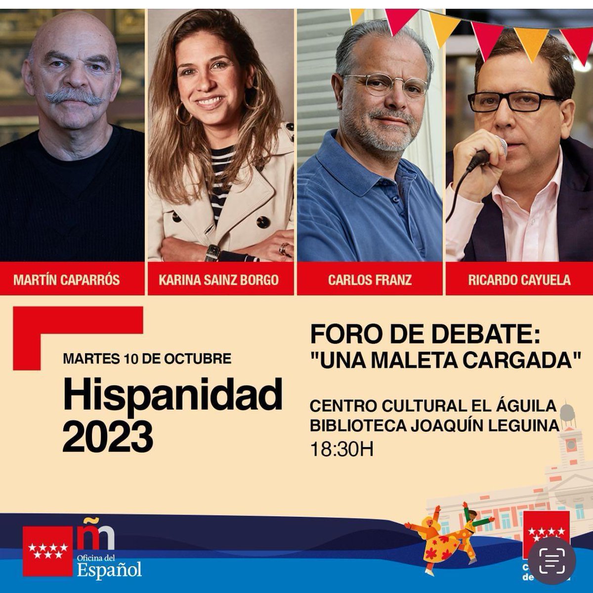 Villapadierna's tweet photo. El Madrid de los disidentes: Una América que sufre, otra que festeja.
UNA MALETA CARGADA DE TALENTO Y DE EXILIOS

@Hispanidad2023 @CulturaCMadrid @CVargasLlosa @cacuenta @karinasainz @jpcompaired @martinbianchi @RicardoCayuela @CarlosFranzTh @CarlosGranes https://t.co/4iyPVSBsto