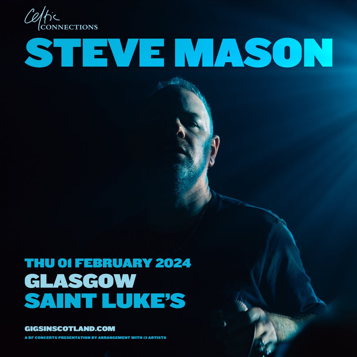 1st February 2024 i will be in Glasgow for Celtic Connections, tickets on sale tomorrow. #stevemason #stevemasonlovesyou #betaband