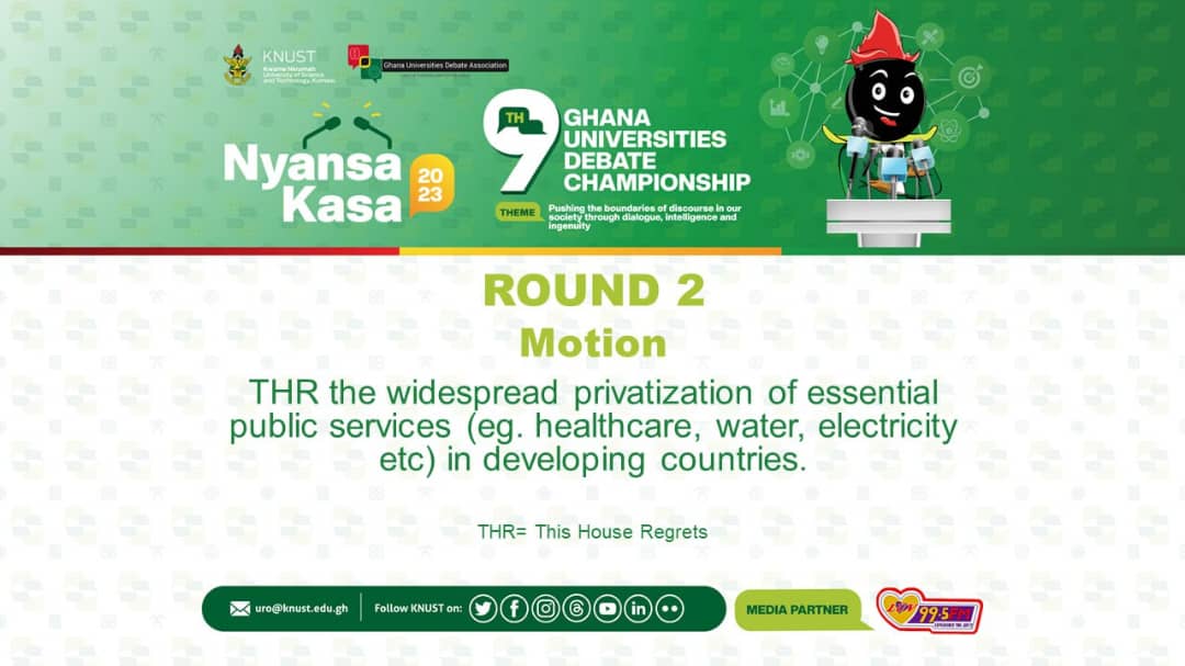 The motion for Round 2 of the GUDC  is THR the widespread privatization of essential public services.

#GUDCinKNUST | #CampusHypeCrew🇬🇭