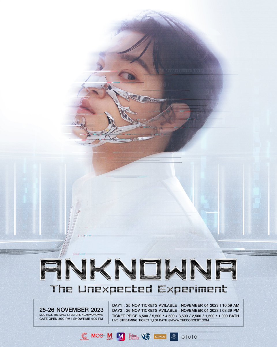 argentis_th's tweet photo. ANKNOWNA
The Unexpected Experiment

25-26 NOVEMBER 2023
MCC HALL, THE MALL LIFESTORE NGAMWONGWAN

DAY01: 25 NOVEMBER
Tickets Available on 4 November 2023 / 10.59 AM.

DAY02: 26 NOVEMBER
Tickets Available on 4 November 2023 / 3.39 PM.

Ticket Price: 6,500 / 5,500 / 4,500 / 3,500 / 2,500 / 1,500 / 1,000 THB
Live Streaming: 1,200 THB

#ANKNOWNA