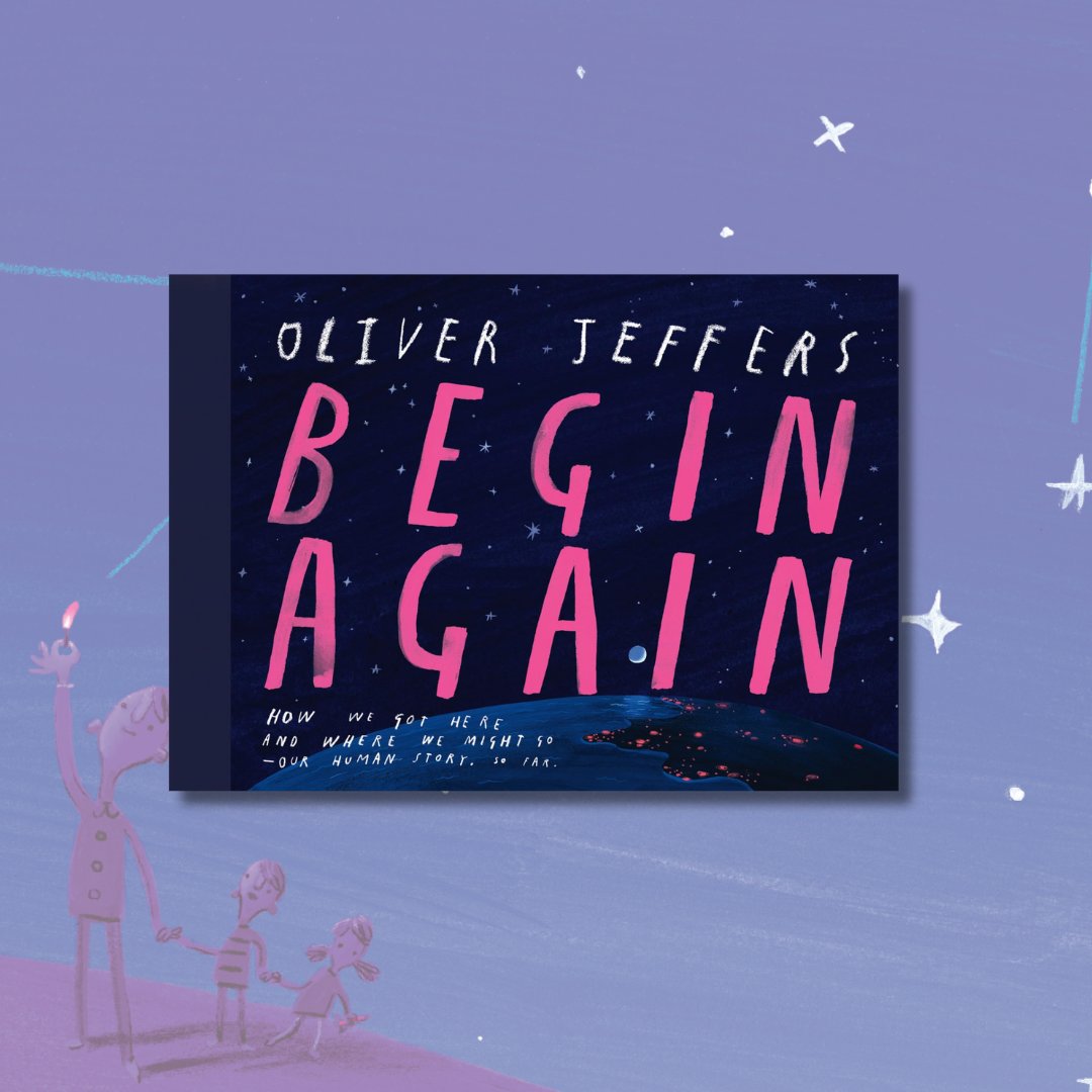 🌎IT'S PUBLICATION DAY!🌍
Begin Again by <a href="/OliverJeffers/">Oliver Jeffers</a> is published today in the UK by <a href="/HarperCollinsCh/">HarperCollins Children's Books</a>!
'Begin Again – A powerful, thoughtful and bold comment on humanity and its future from one of today’s most thought-provoking artists.'
amazon.co.uk/Begin-Again-br…