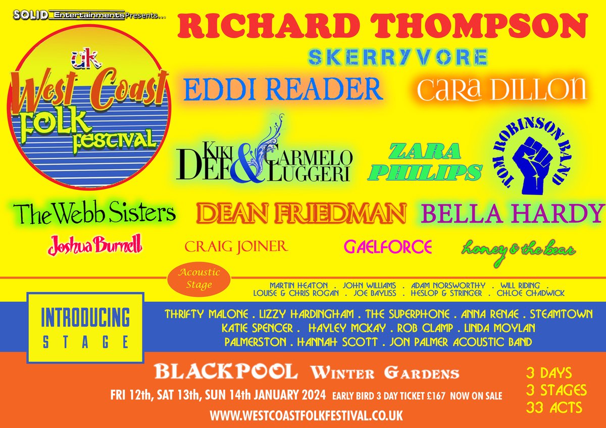 We are extremely honoured to announce the HEADLINE ACT... RICHARD THOMPSON - an exclusive 'only show in UK'... We are also very pleased to welcome ZARA PHILIPS to the extensive line up. Early Bird Tickets and Accommodation can be booked at solidentertainments.com/folk/west-coas…