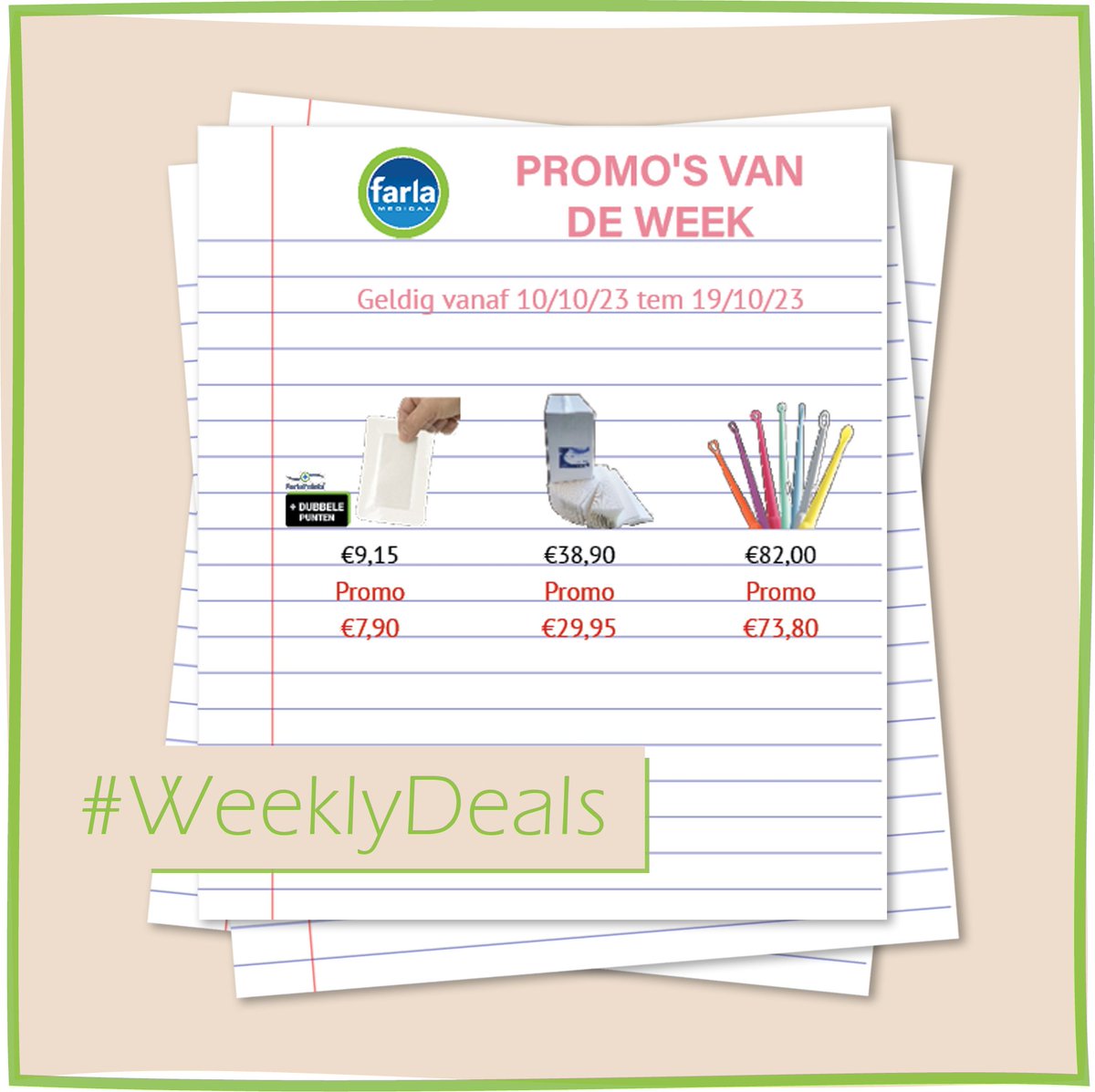 FarlaMedical's tweet photo. Ontdek de promo's van de week (10/10 tem 19/10)!
#farlamedical #promotie #deals #promosvandeweek #medical #medischmateriaal #hygiene #wegwerpdoekjes #poetsdoeken #heka #wondpleister #wondzorg #diagnose #bionix #oorcuretten

https://t.co/eBZ7s09HPo https://t.co/oLVjRHtq43