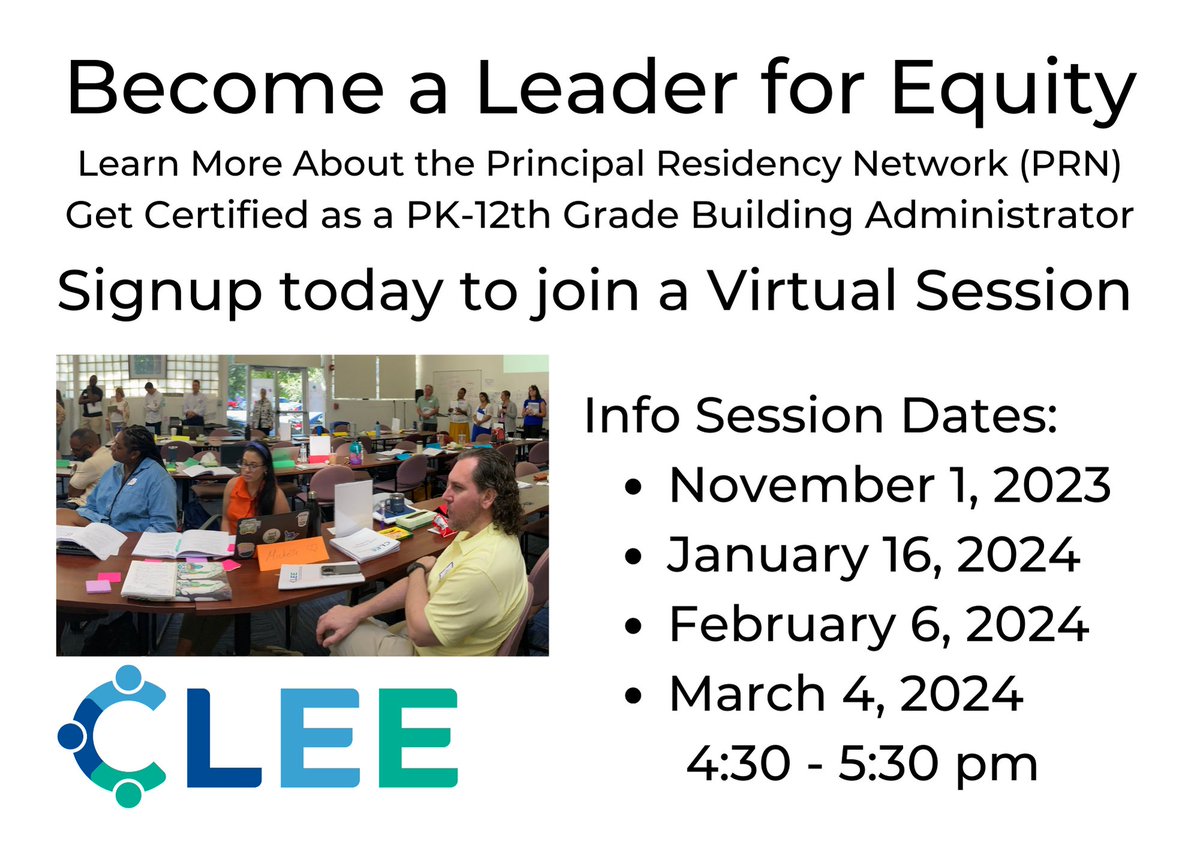 Join us on November 1 to learn more about the Principal Residency Network (PRN) and choose a pathway to become a school leader for innovation and equity! bit.ly/clee-23-24-prn…