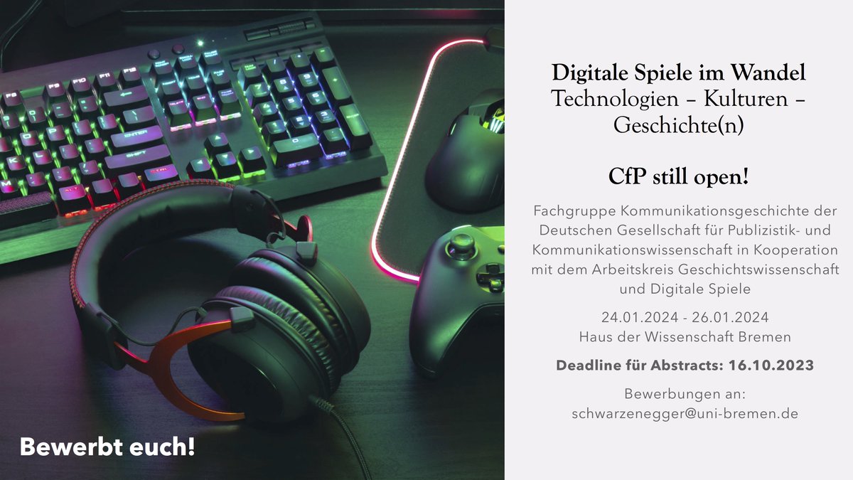 CfP: Konferenz: Digitale Spiele im Wandel: Technologien – Kulturen – Geschichte(n), veranstaltet in Kooperation mit der DGPuK Fachgruppe #Kommunikationsgeschichte @ZeMKI_Bremen @naKOGE_ Bremen, 24.-26.01. 2024. Jetzt bewerben! Info: hsozkult.de/event/id/event… #Games #DigitaleSpiele