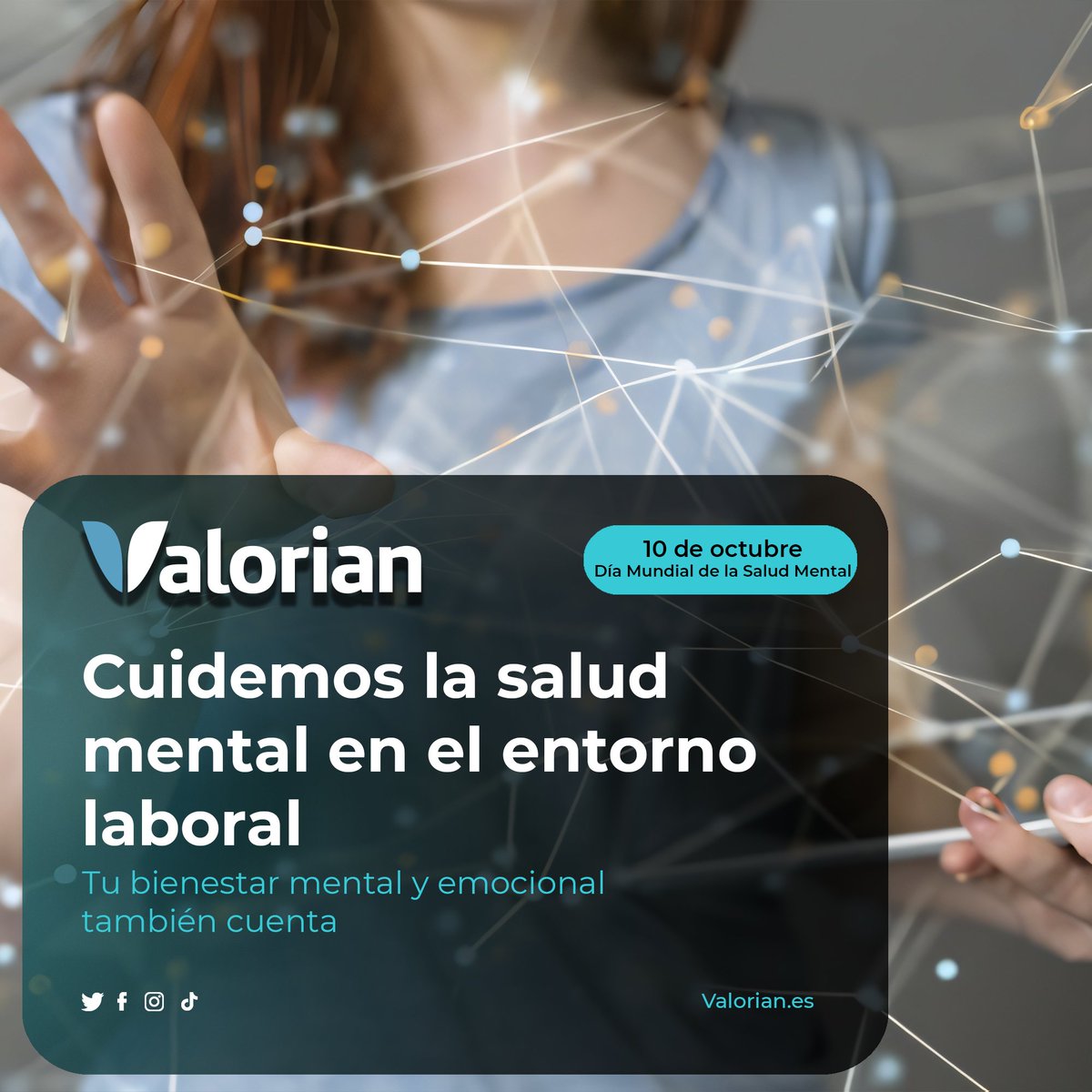 Valorianenred's tweet photo. 10 de octubre: Día Internacional de la #SaludMental 

Cuidemos la salud mental en el entorno laboral. Tu bienestar mental y emocional también cuenta. 

#SegurosConValorian #DesconexiónDigital #INSST #PulsaOffParaEstarOn https://t.co/Xc4k7xgtj4