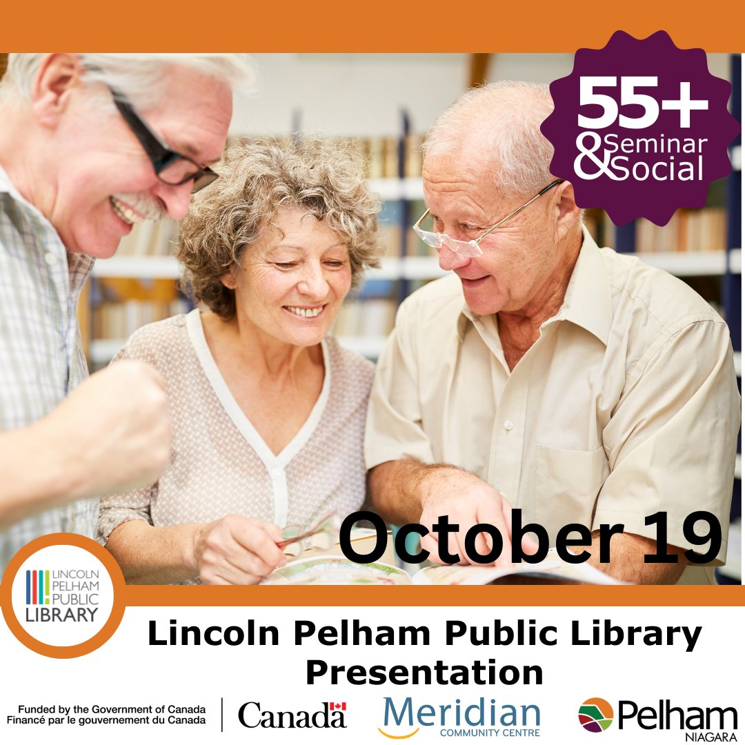 Senior Seminar Series | Join the Lincoln Pelham Public Library on October 19 to learn about the many services, supports, and programming that are available for older adults in the community. 
Pre-registration is required.  pelham.ca/55

#PelhamOn #TownOfPelham