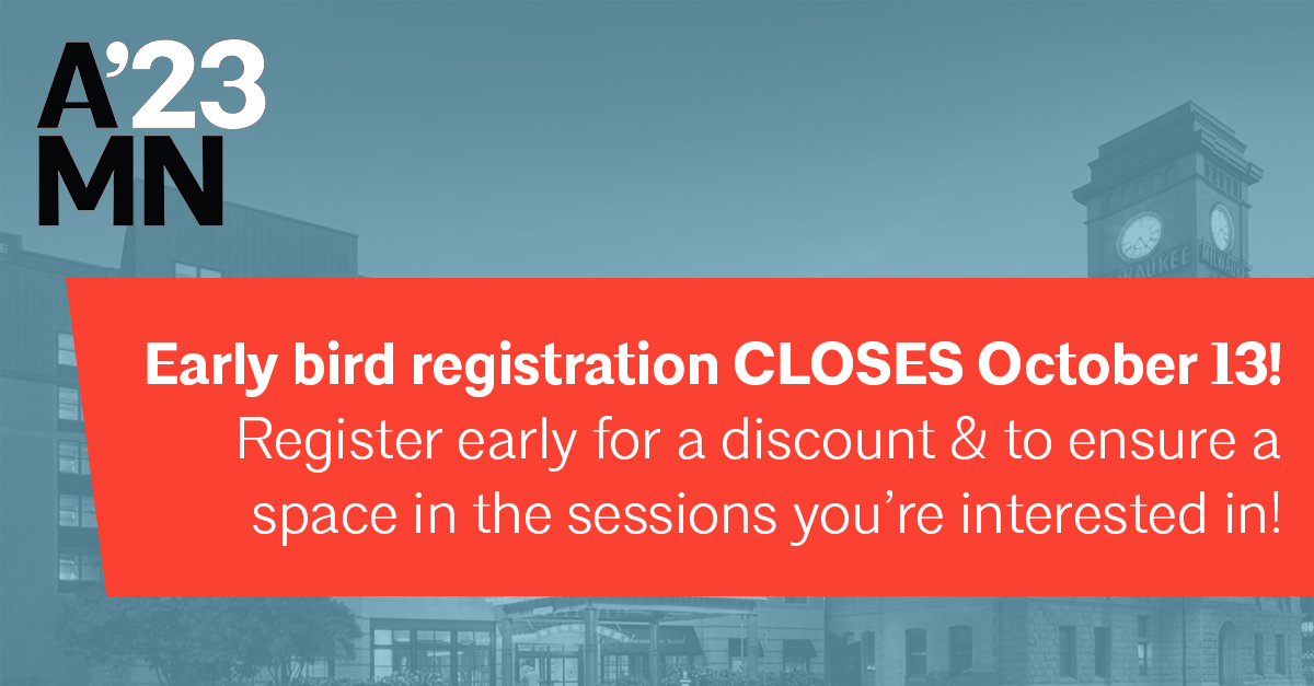 aiamn's tweet image. Early bird registration for A&apos;23 MN: The Minnesota Conference on Architecture closes THIS Friday, October 13! Be sure to register by this date to receive a discount *and* to ensure access to all of your top sessions before they fill up! Register: ow.ly/wnj450PVetn #A23MN