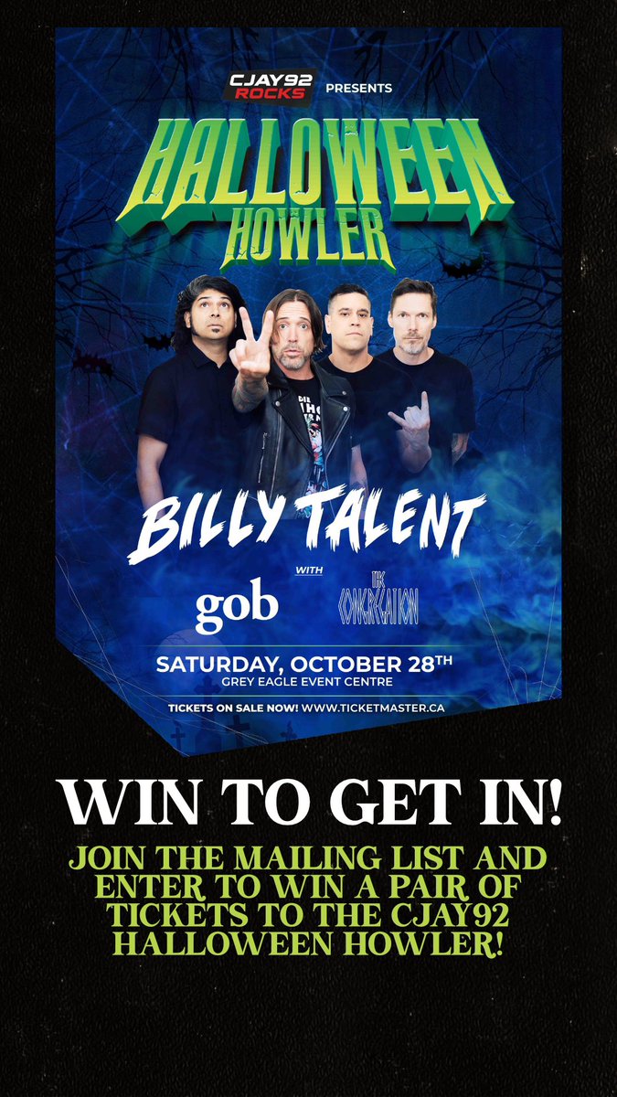 Click the link to enter to win a pair of tickets and meet and greet at the Halloween Howler Oct 28 with @BillyTalentBand and @gob eepurl.com/gxO5Nv