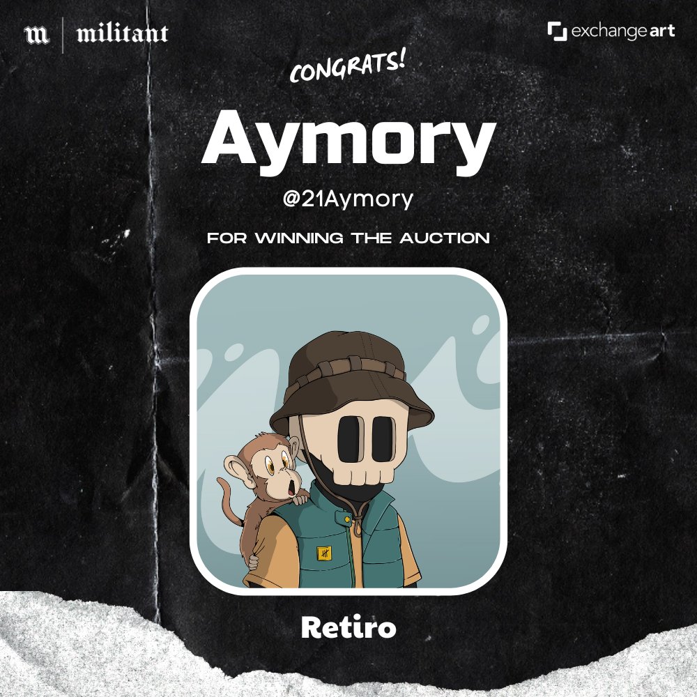 60dzilla's tweet image. AUCTION ENDED 🔴

𝖒 | militant - Retiro
Owned by @21Aymory 

Many thanks and Congratulation 🎉

Cheers! 🍻