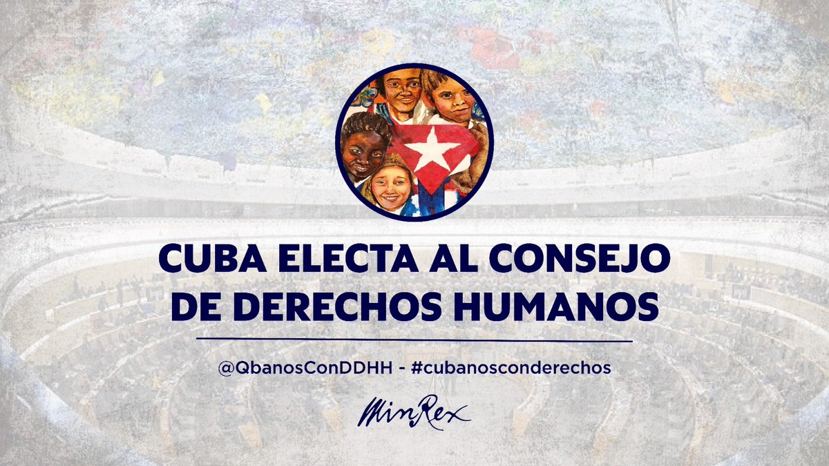 #Cuba 🇨🇺 fue electa, por sexta ocasión, para integrar el Consejo de Derechos Humanos, como muestra del prestigio alcanzado por el país en las labores de este órgano.

🔗cubaminrex.cu/es/electa-cuba…