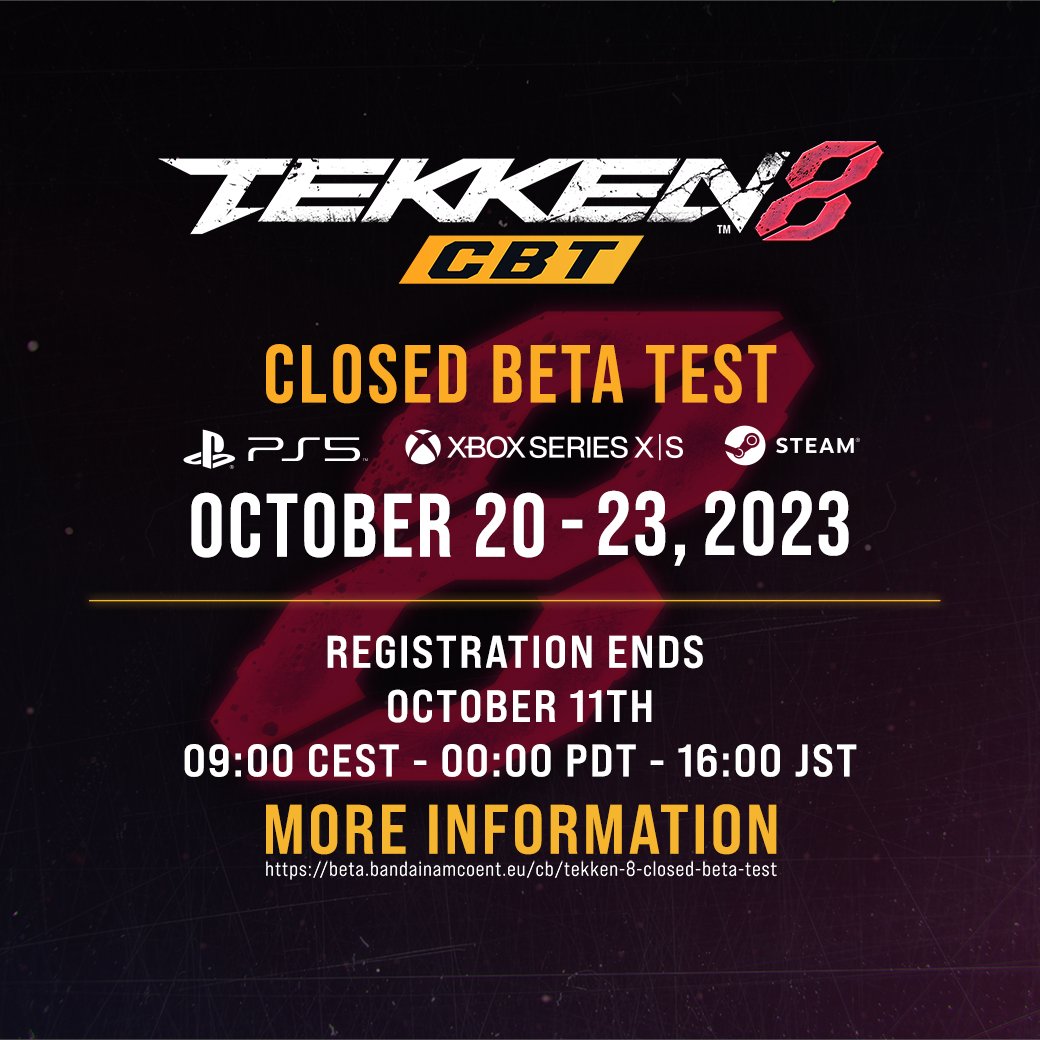 TEKKEN on X: 🤜LAST CALL FOR FIGHTERS 🤛 The #TEKKEN8 Closed Beta