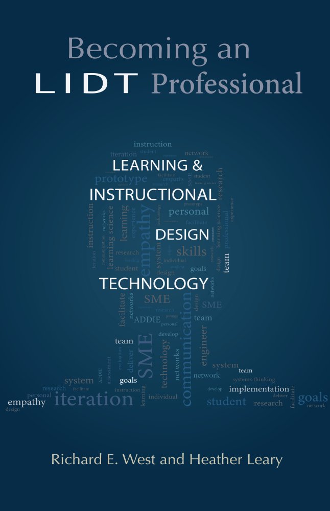 richardewest's tweet photo. Two-fer Tuesday! A second chapter in the Becoming an LIDT Professional book with Heather Horne Leary. This one from Seth Martinez and Eunjae Kim about careers in corporate ID! Great one to share with students!
https://t.co/AuqM411YVi https://t.co/207HLaZIY7
