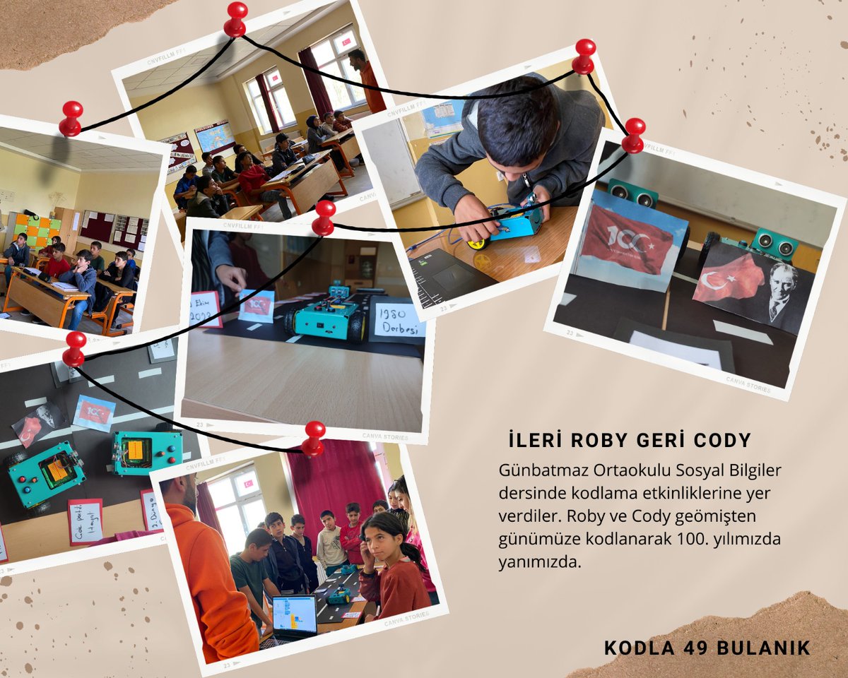 IhoErentepe's tweet photo. Günbatmaz Ortaokulu İleri Roby Geri Cody uygulaması ile kodlama etkinliği yaptılar ve Cumhuriyet’in 100. Yılının önemini öğrendiler. Kodla 49 Bulanık  
Herkes için etkinlik kodumuz cw23 – FrRcC  
@codeweekturkiye @codeweekeu #yüzünciyil #cumhuriyetimizin100yılı @mebyegitek https://t.co/aLtuPXAXAt