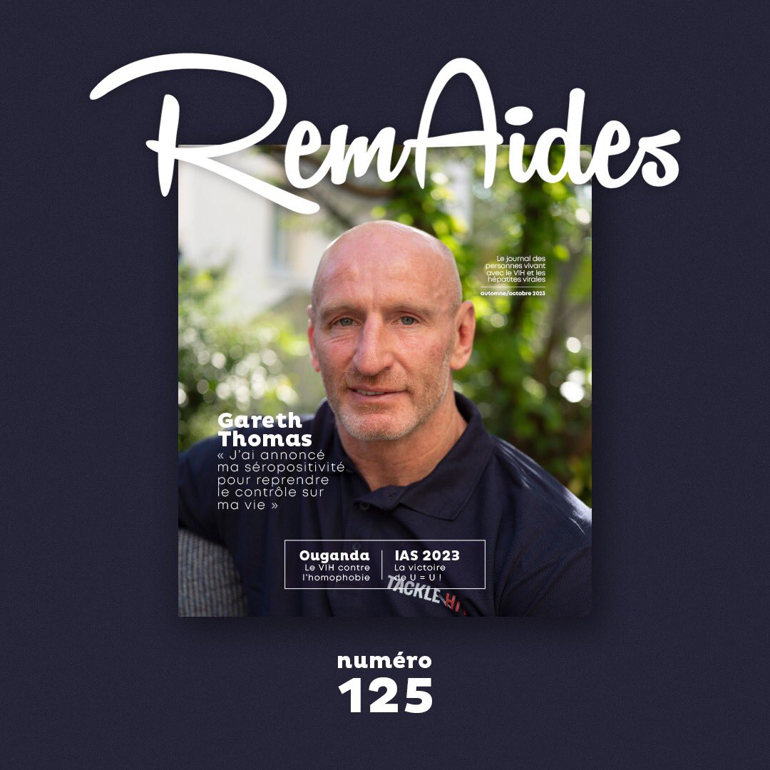 [#REMAIDES 📰] NUMÉRO 125
🗣 : « Informer et éduquer sur le #VIH, c’est devenu mon but et c’est ce qui me rend heureux. »

Le 125ème REMAIDES consacre sa Une à @gareththomas14, ex-capitaine du XV gallois & ambassadeur de la campagne @TackleHIV 🏉 
———
📖 bit.ly/3RStu4A