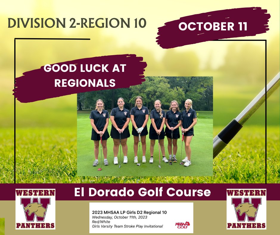 Good luck at Regionals <a href="/GgPanthers/">WHSPanthersGG</a>!!!  Wednesday, October 11, 2023.  El Dorado Golf Course, Mason, MI. Tee time 10:00a.m.  #playwithpassion