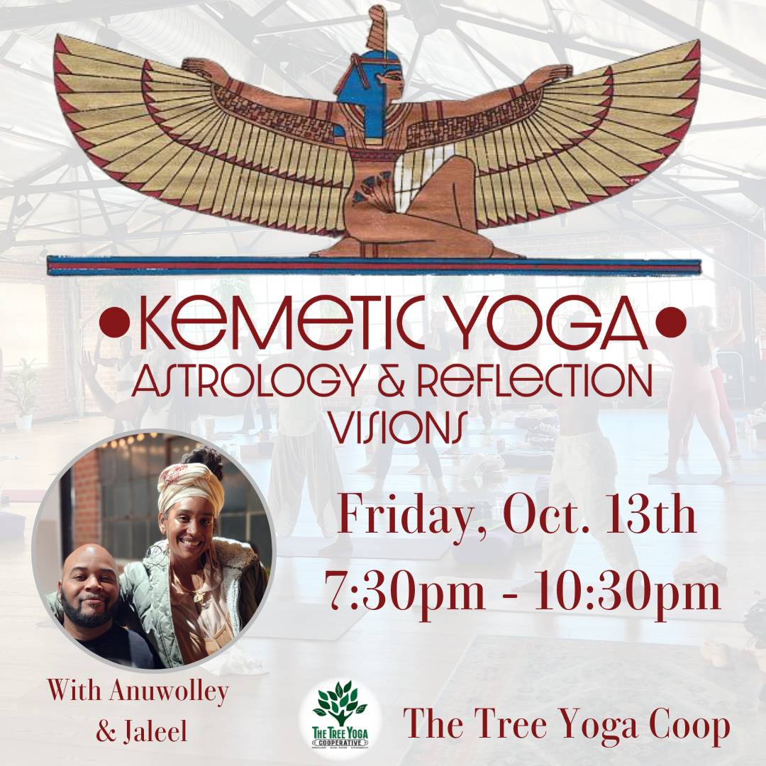 This Friday we have our Kemetic Yoga and Astrology Workshop. We'll be going over  Libra Venus and 7th house placements. Come get a better understanding of yourself through these ancient practices. Goto our website thetreeyogacoop.org to reserve your spot! #kemeticyoga