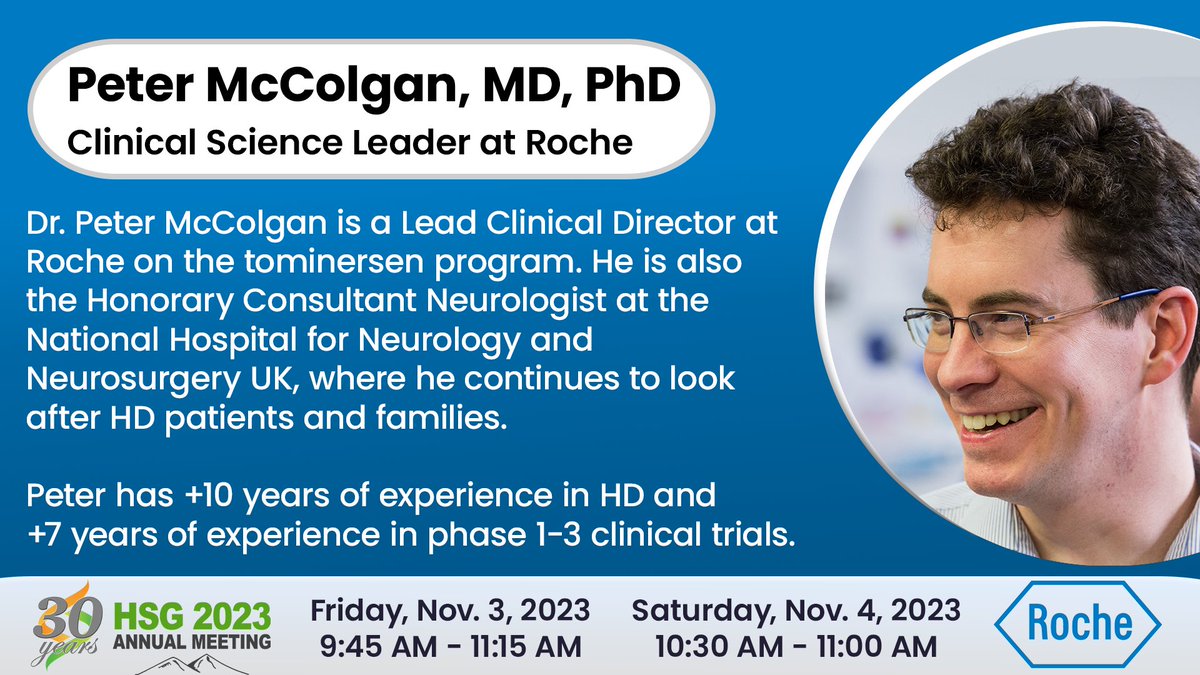 ‼️REGISTRATION CLOSES OCTOBER 17!
bit.ly/HSG-Annual-Mee…

#HSG2023 Speaker Highlight!
Don't miss the opportunity to hear updates from <a href="/Peter_Mc_Colgan/">Peter McColgan</a>!

Nov. 3rd: Clinical Trial Roundup
Nov. 4th: Research Blitz: New &amp; Upcoming Studies
#FamilyDay <a href="/Roche/">Roche</a> <a href="/genentech/">Genentech</a>