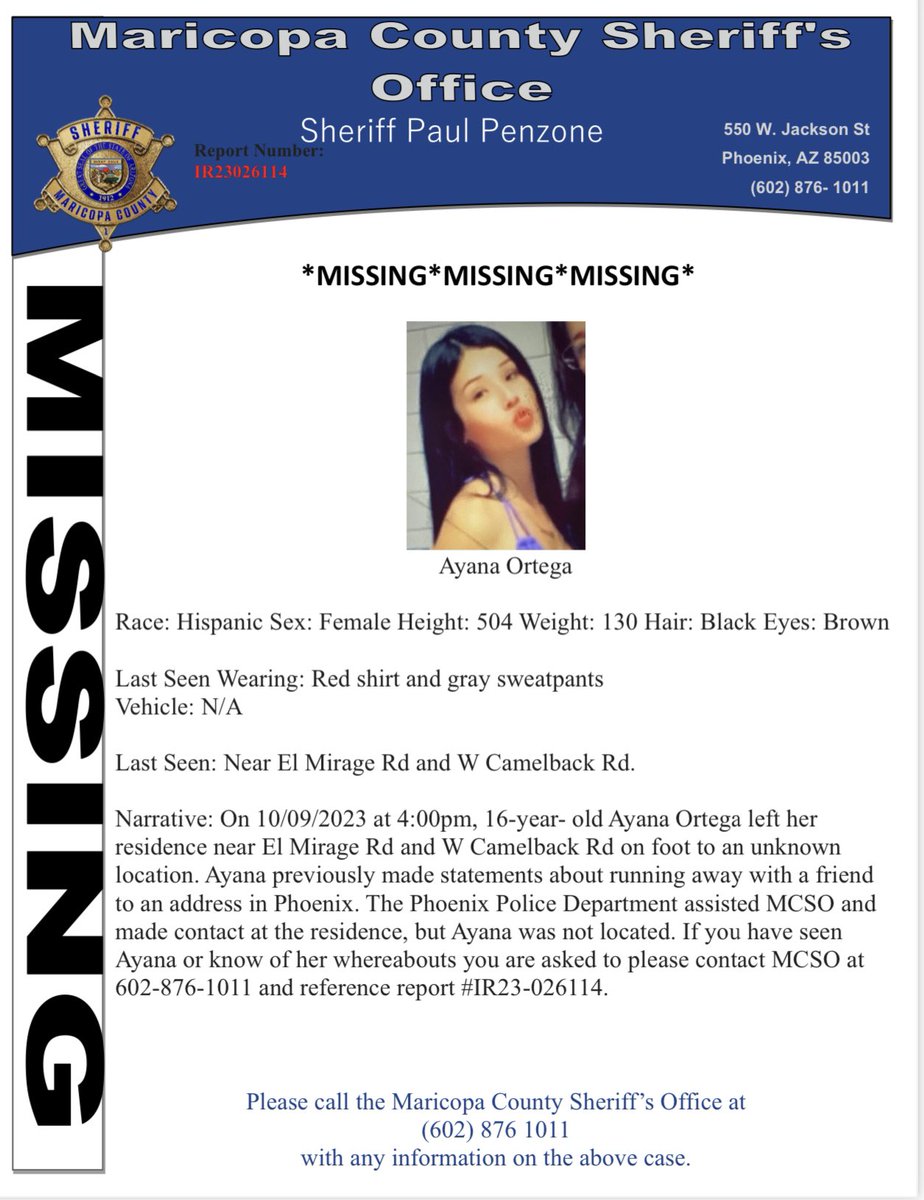 mcsoazespanol's tweet photo. MCSO is asking the public’s help on locating 16-year-old Ayana Ortega. Ayana was last seen on October 9, 2023, at her residence near El Mirage Rd and W Camelback Rd. (1/2) https://t.co/Y3yLJAWpYx
