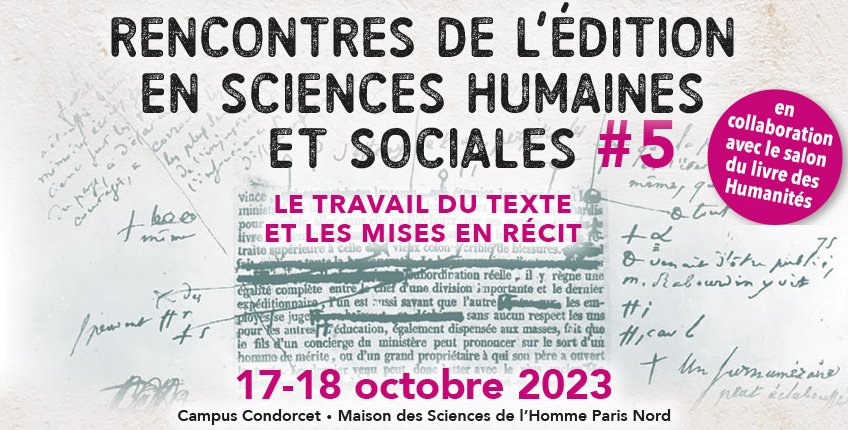 #Rencontre 📚👥 Les 5e Rencontres de l’édition en sciences humaines et sociales, portées par un réseau d’éditeurs scientifiques du @CampusCondorcet, se tiendront les 17 et 18 octobre en collaboration avec le Salon du livre des Humanités de l’@Humatheque. ➡️bit.ly/3ZRQ67l