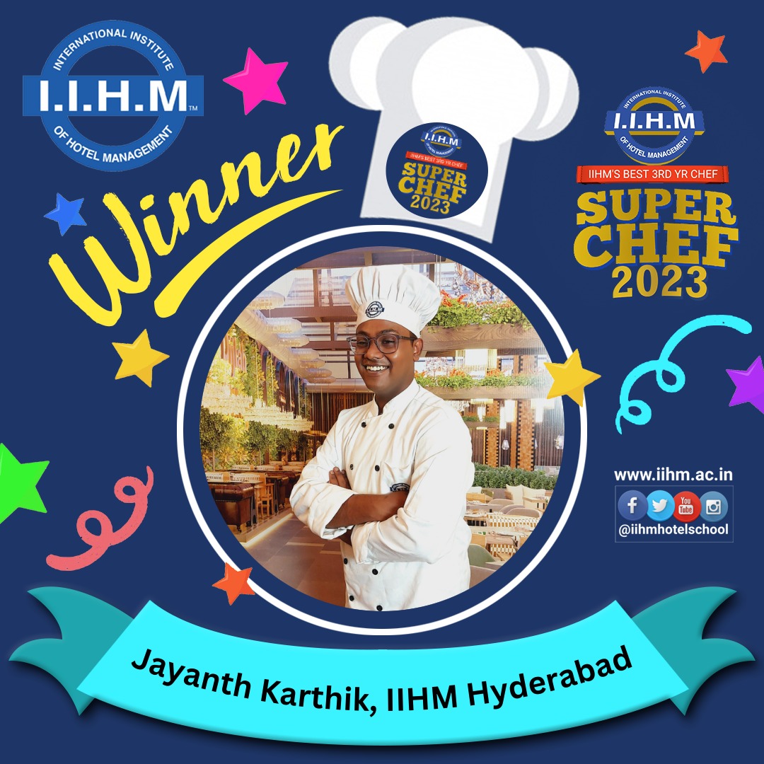 IIHM Hyderabad Congratulates Jayanth Karthik for being Winner in Super Chef 2023 and for representing Hyderabad campus in Finals!

#iihmhotelschool #iihmhyderabad #iihmbest3yrs #culinarycompetition #Hospitalityindustry #IIHM