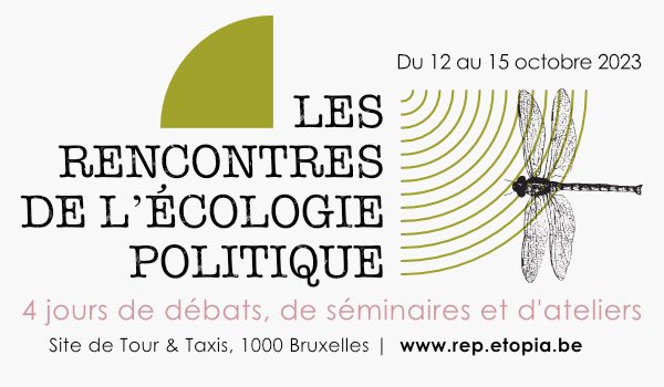 🌿Petit rappel: Les Rencontres de l’écologie politique ça commence ce jeudi soir et jusqu’à dimanche à Tour & Taxis à Bruxelles ! Infos, programme et inscriptions ➡️ rep.etopia.be 💚
