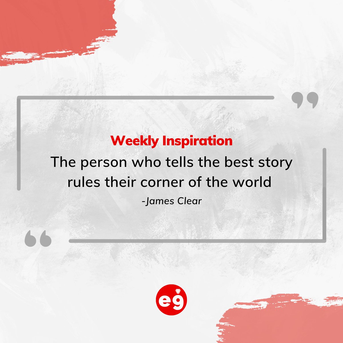 Weekly Inspiration✨

'The person who tells the best story rules their corner of the world' - James Clear

#e9 #weeklyinspiration #inspiration #jamesclear