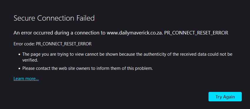 KobusNell's tweet photo. @dailymaverick I can't seem to open the site, I get a connection reset error on Firefox and Edge. https://t.co/HKqhDShtnI