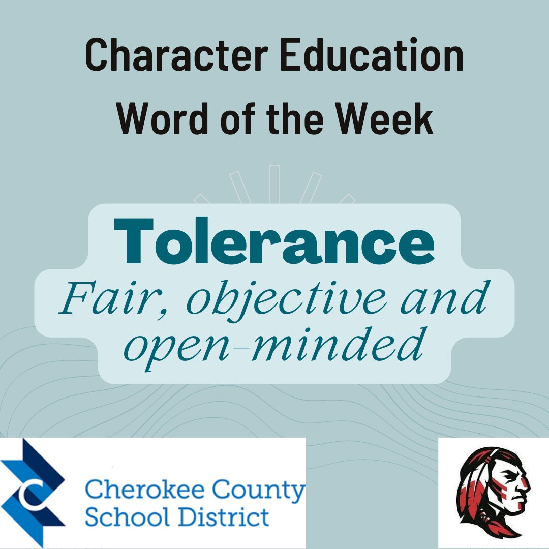 CCSD Word of the Week: Tolerance 
October 10, 2023            
#ThoughtfulTuesday
<a href="/CcsdCares/">CCSD C.A.R.E.S.</a> <a href="/CHS_Warriors/">Cherokee HS Warriors</a> <a href="/CherokeeSchools/">Cherokee Co. Schools</a>