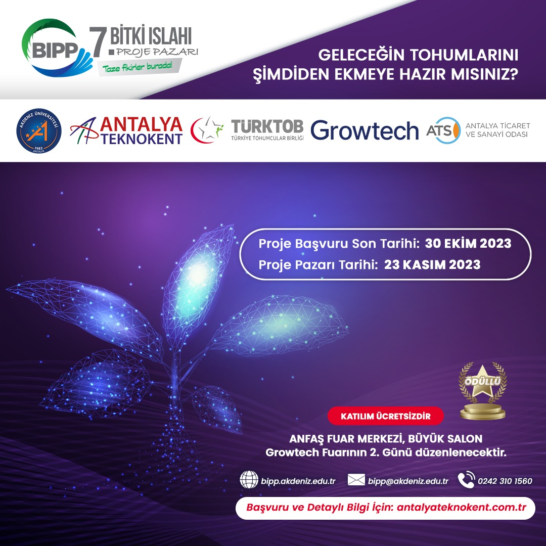 #AntalyaTeknokent tarafından düzenlenecek olan Bitki Islahı alanında tek proje pazarı olma özelliği taşıyan, 7. Bitki Islahı Proje Pazarı'na iş fikriniz ve projenizle başvuruda bulunabilirsiniz. 
Detaylı bilgi ve başvuru için antalyateknokent.com.tr
Son Başvuru Tarihi: 30.10.2023