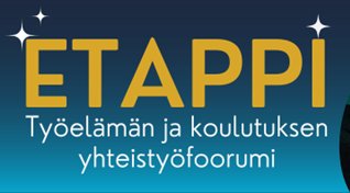 ETAPPI 25.-26.10.2023,
työelämän ja koulutuksen yhteistyöfoorumi, Sajos, Inari.

Tule mukaan osallistumaan ja verkostoitumaan. OSTE-hanke myös mukana. 

<a href="/LapinAMK/">Lapin AMK - Lapland UAS</a> <a href="/ulapland/">University of Lapland</a>
<a href="/redukoulutus/">Lapin koulutuskeskus REDU</a> <a href="/aolappia/">Ammattiopisto Lappia</a>

 Ohjelma:
ely-keskus.fi ➡️ Tapahtumat ja koulutukset 
<a href="/Lapin_ELY/">Lapin ELY-keskus</a>
