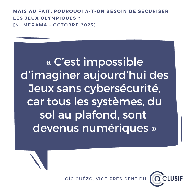 [Dans les médias]  "Mais au fait, pourquoi a-t-on besoin de sécuriser les #JeuxOlympiques ?" Une bonne question posée par <a href="/Numerama/">Numerama</a> et à laquelle répond <a href="/lguezo/">Loïc Guézo</a>, vice-president du #Clusif 👇 
numerama.com/cyberguerre/15…