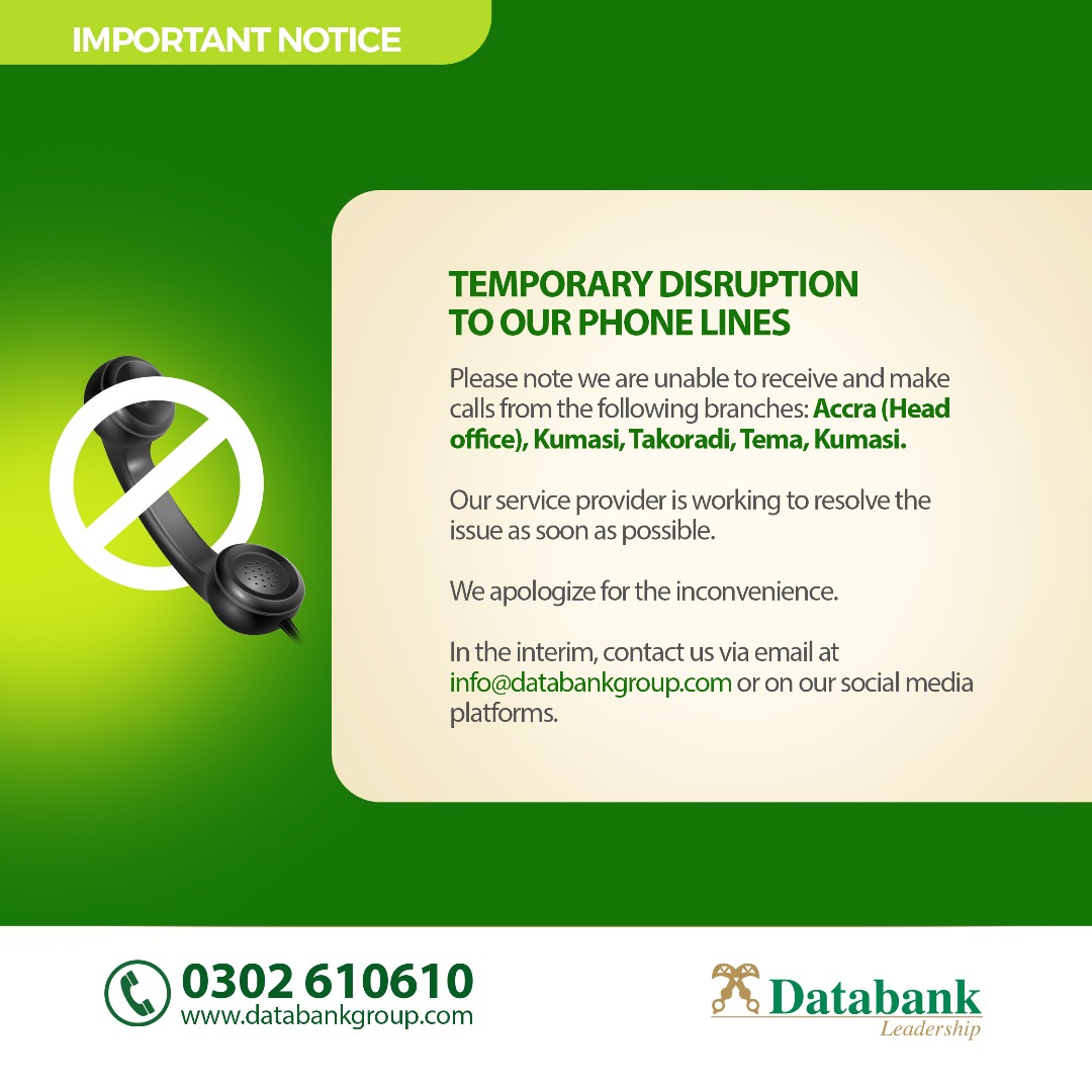 Databankgroupgh's tweet image. IMPORTANT NOTICE
Please note that our phone lines are inactive due to a temporary disruption. Contact us via email or our social media platforms during this time.

#DatabankGroup #ImportantNotice #investing 
databankgroup.com