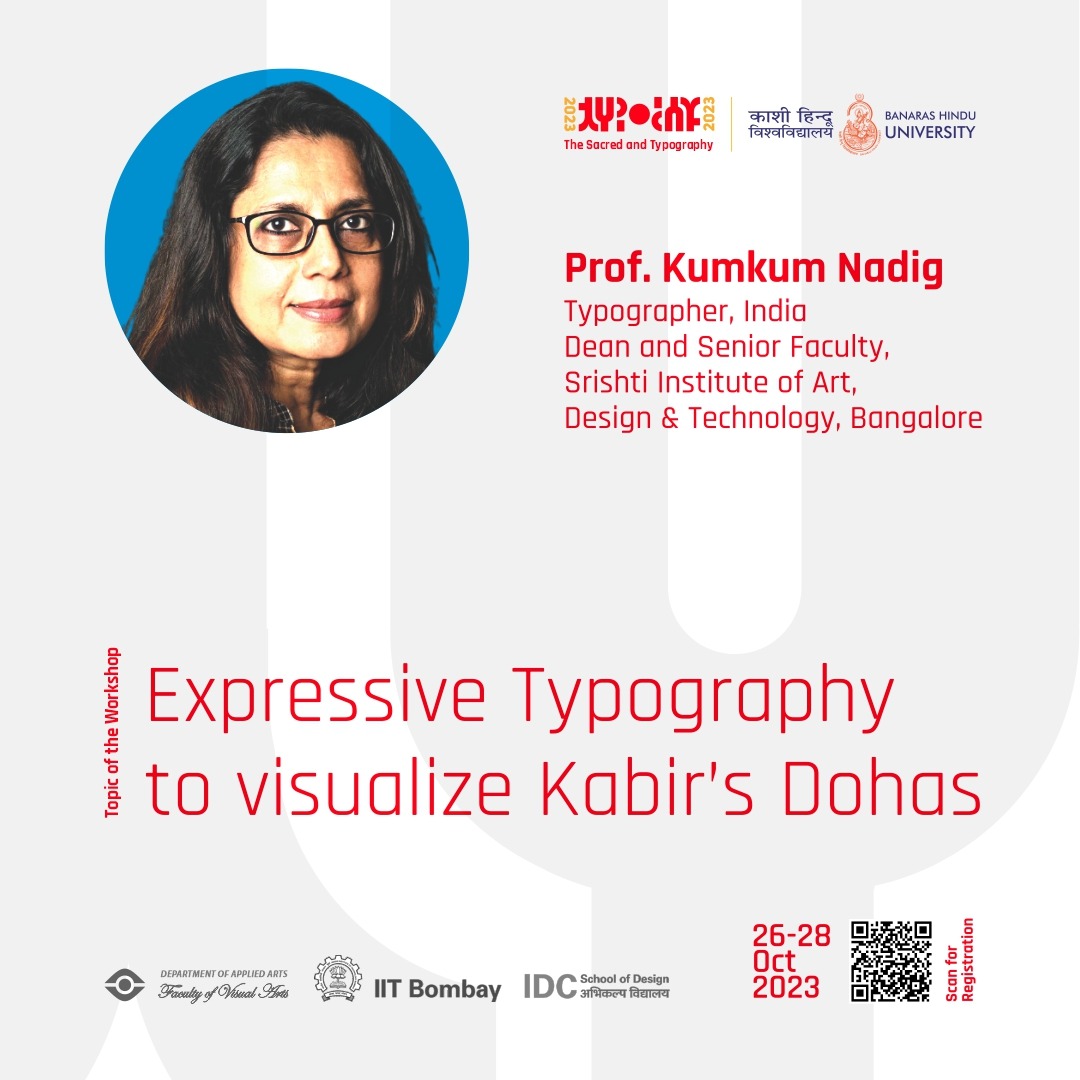 typodaybhu's tweet photo. Exciting news! Join Prof. Kumkum Nadig for an Expressive Typography workshop, where we'll breathe new life into Kabir's timeless Dohas through modern Indian aesthetics. Discover the mystic poet's wisdom and transform it into stunning typographic art. 🌟📜 #ExpressiveTypography https://t.co/BFDhswoSiU